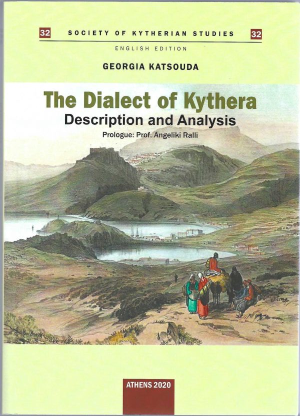 32. THE DIALECT OF KYTHERA. Description and Analysis